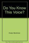 Do You Know This Voice