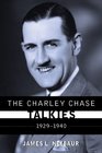 The Charley Chase Talkies 19291940