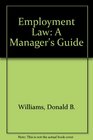 Employment Law A Manager's Guide