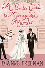 A Bride's Guide to Marriage and Murder (Countess of Harleigh, Bk 5)