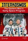 Interkosmos The Eastern Bloc's Early Space Program