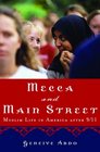 Mecca and Main Street Muslim Life in America after 9/11