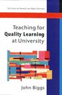 Teaching for Quality Learning at University What the Student Does