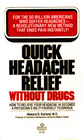 Quick Headache Relief Without Drugs