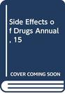 Side Effects of Drugs Annual 15
