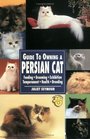 Guide to Owning a Persian Cat Feeding Grooming Exhibition Temperament Health Breeding