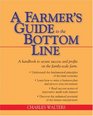 A Farmer's Guide to the Bottom Line