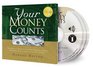 Your Money Counts The Biblical Guide to Earning Spending Saving Investing Giving and Getting Out of Debt