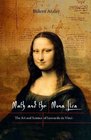 Math and the Mona Lisa The Art and Science of Leonardo da Vinci