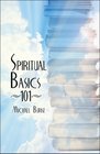 Spiritual Basics 101