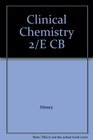 Clinical Chemistry 2/E CB
