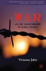 War and the Transformation of Global Politics