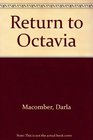 Return to Octavia