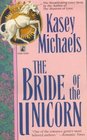 The Bride of the Unicorn