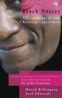 Black Voices The Shaping of Our Christian Experience