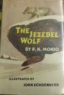 The Jezebel Wolf