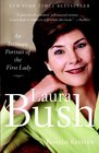 Laura Bush An Intimate Portrait of the First Lady