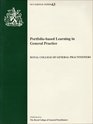 Portfoliobased Learning in General Practice Report of a Working Group on Higher Professional Education