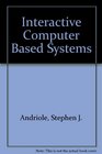 Interactive computerbased systems Design  development