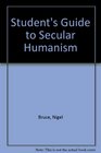 Student's Guide to Secular Humanism