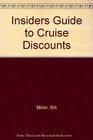 Insiders' Guide to Cruise Discounts