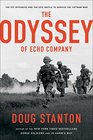 Odyssey The Tet Offensive and the Epic Battle of Echo Company to Survive the Vietnam War