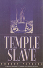 Temple Slave