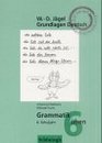 Grundlagen Deutsch neue Rechtschreibung Grammatik ben 6 Schuljahr