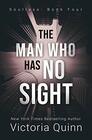The Man Who Has No Sight