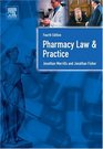 Pharmacy Law and Practice Fourth Edition Fourth Edition