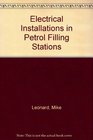 Electrical Installations in Petrol Filling Stations