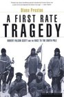 A First Rate Tragedy  Robert Falcon Scott and the Race to the South Pole