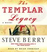 The Templar Legacy (Cotton Malone, Bk 1) (Audio CD) (Abridged)
