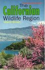 The Californian Wildlife Region