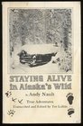 Staying Alive in Alaska's Wild