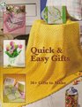 Quick  Easy Gifts 36 Gifts to Make