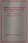 Continuity and Plurality in Catholic Theology