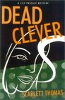 Dead Clever  A Lily Pascale Mystery