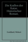 Die Krallen der Katze Historischer Roman