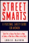 Street Smarts: A Personal Safety Guide for Women