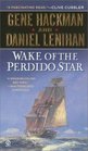 Wake of the Perdido Star