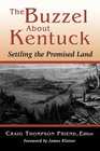 The Buzzel About Kentuck Settling the Promised Land