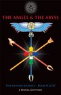 The Angel  The Abyss The Inward Journey Books II  III