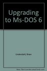 Upgrading to MsDOS 6