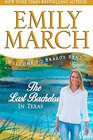 The Last Bachelor in Texas: A Brazos Bend novel