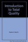 Introduction to Total Quality Quality Productivity Competitiveness