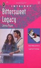 Bittersweet Legacy (Harlequin Intrigue, No 221)