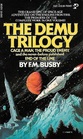 Demu Trilogy: Cage a Man / The Proud Enemy / End of the Line
