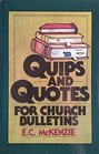 Quips  Quotes for Church Bulletins