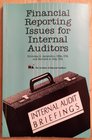 Financial Reporting Issues for Internal Auditors